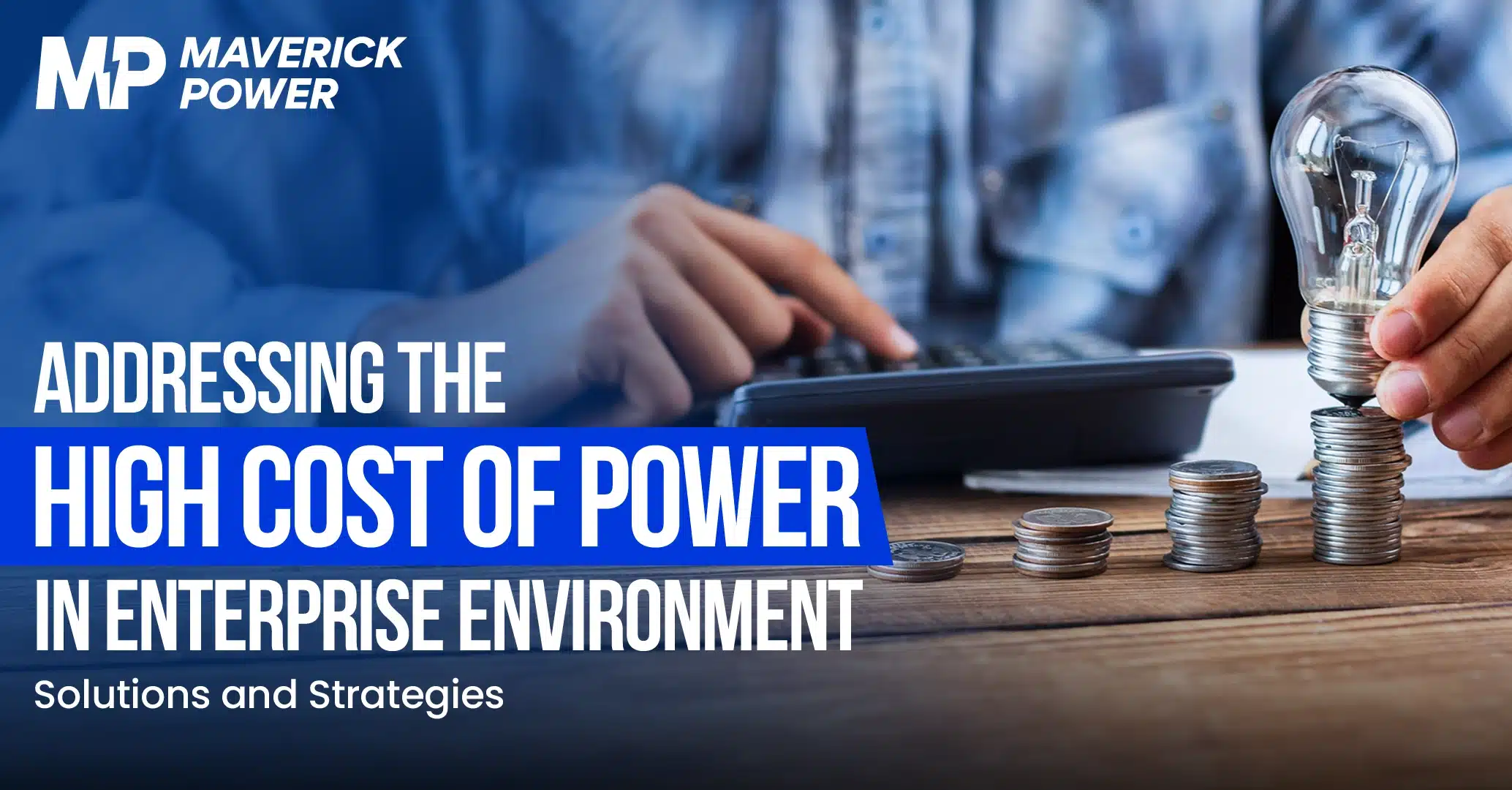 Addressing the High Cost of Power in Enterprise Environments: Solutions and Strategies